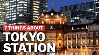 7 Things to know about Tokyo Station  japanguidecom [upl. by Aerdma]