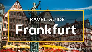 Frankfurt Vacation Travel Guide  Expedia [upl. by Ytak]